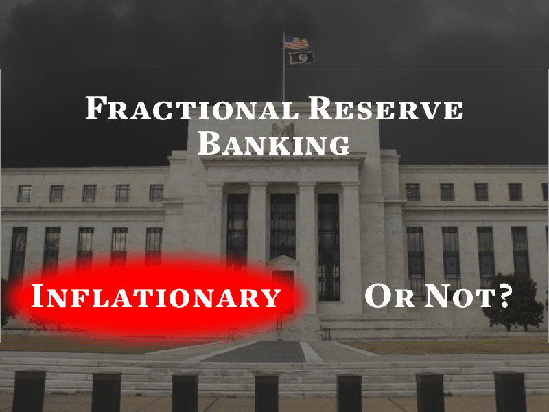 fractional-reserve-inflation-featured.pn