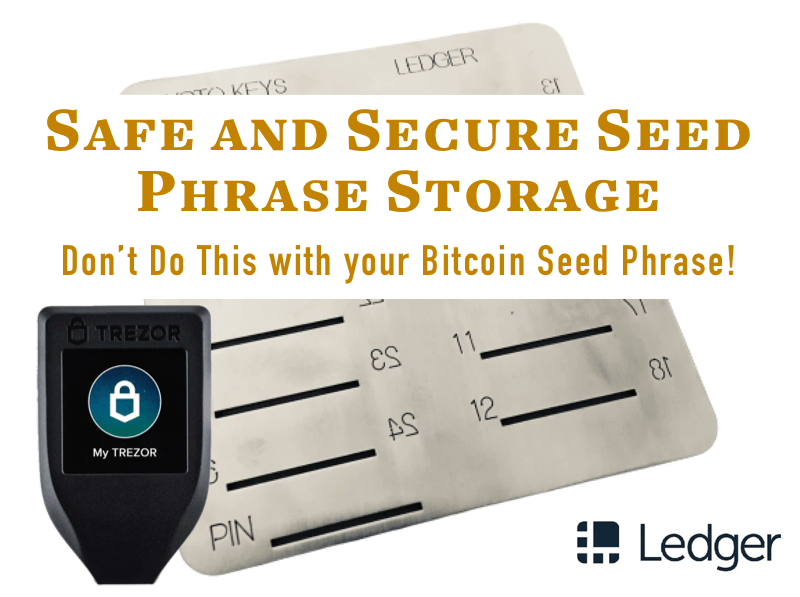 Ultimate guide to storing your bitcoin seed phrase backups - Unchained